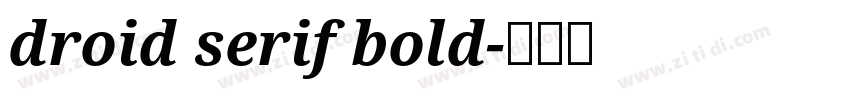 droid serif bold字体转换